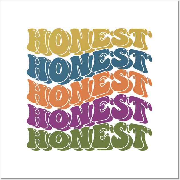 Honest retro typography design Wall Art by emofix